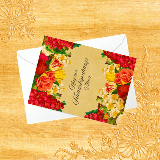 Friendship Always Bloom Card