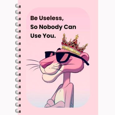Pink Panther Notebook A5 Spiral Funny Quote Diary| Pink Panther Cartoon Inspired Diary| Funny Quote Notebook “Be Useless So Nobody Can Use You”| Girls Gift| Boys Gift| Aesthetic Pink Journal  (A5)| Cartoon Character Notebook Pakistan| Cartoon Crown Sunglasses Design | Student Notebook Pakistan Online| Pink Panther Gifts| Pink Panther Merchandise| Pink Panther Stationery| Birthday Gift| Teen Notebook| Teen Gift| Motivational Funny Notebook Stationery| Attitude Notebook| Quirky Stationery Pakistan| Free Delivery Pakistan | COD Available
